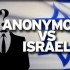 Nuova minaccia degli hacker di Anonymous a Israele: “Colpiremo il 7 Aprile”