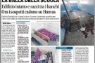 Gaza, aumentano i sospetti sulla responsabilità di Hamas per la scuola UNRWA colpita dai razzi a Beit Hanoun Gaza, aumentano i sospetti sulla responsabilità di Hamas per la scuola UNRWA colpita dai razzi a Beit Hanoun