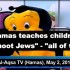 Hamas insegna in tv ai bambini a «sparare a tutti gli ebrei»